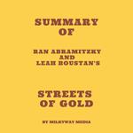 Summary of Ran Abramitzky and Leah Boustan's Streets of Gold