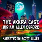 Akkra Case, The