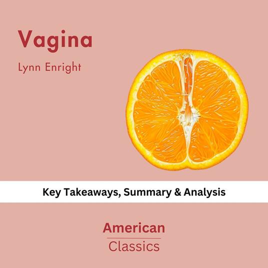 Vagina by Lynn Enright