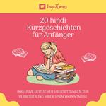 20 hindi Kurzgeschichten für Anfänger