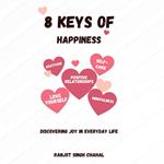 8 Keys of Happiness