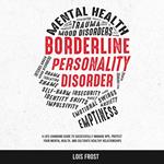 Borderline Personality Disorder