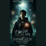 Dark Realms: Chronicles of the Lost 3