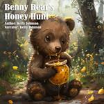 Benny Bear's Honey Hunt