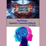 Psychology: Quantum Computing Methods