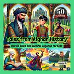 Tales from Afghan History