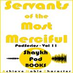 Servants of the Most Merciful