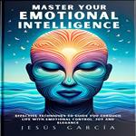 Master your Emotional Intelligence