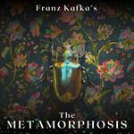 Metamorphosis, The