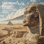 Sphinx's Riddle, The