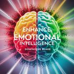 Enhance Emotional Intelligence