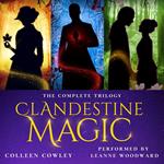 Clandestine Magic, Books 1-3