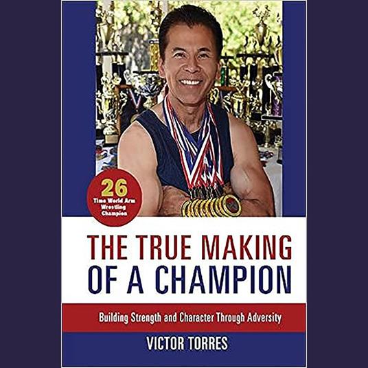 True Making of a Champion, The