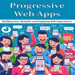 Progressive Web Apps