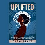 UPLIFTED (Women Black History)