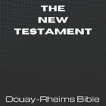 New Testament, The