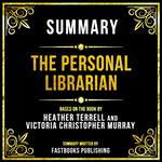 Summary - The Personal Librarian