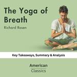 Yoga of Breath by Richard Rosen, The