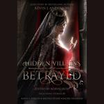 Hidden Villains: Betrayed