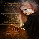 Complete Guide to Wiccan Magic, The
