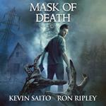 Mask of Death (Soldier of Death Series, Book 2)