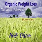 Organic Weight Loss