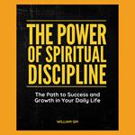 Power of Spiritual Discipline, The