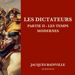 Les dictateurs - Partie II