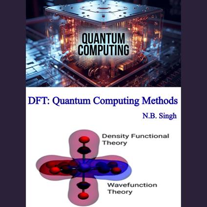 DFT: Quantum Computing Methods