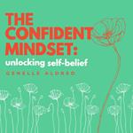 Confident Mindset, The