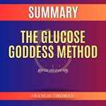 Summary of The Glucose Goddess Method by Jessie Inchauspe