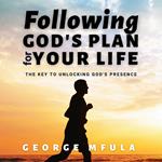 Following God's Plan for Your Life