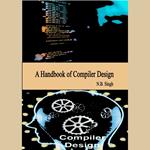 Handbook of Compiler Design, A