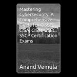 Mastering Cybersecurity