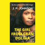 GIRL FROM GRAN DOLINA, THE