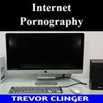 Internet Pornography