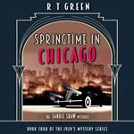 Sandie Shaw Mysteries, The: Book 4, Springtime in Chicago