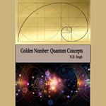 Golden Number: Quantum Concepts