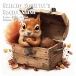 Sammy Squirrel's Secret Stash
