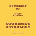Summary of Molly McCord's Awakening Astrology