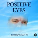 Positive Eyes