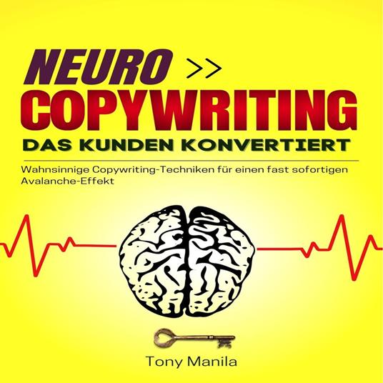 Neurocopywriting, das Kunden konvertiert