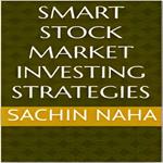 Smart Stock Market Investing Strategies