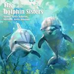 Sister Dolphins, The