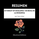 RESUMEN - In Pursuit Of Excellence / En busca de la excelencia por Terry Orlick