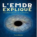 L'EMDR Expliqué