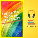 Little Book of Creativity, The