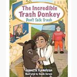 Incredible Trash Donkey, The