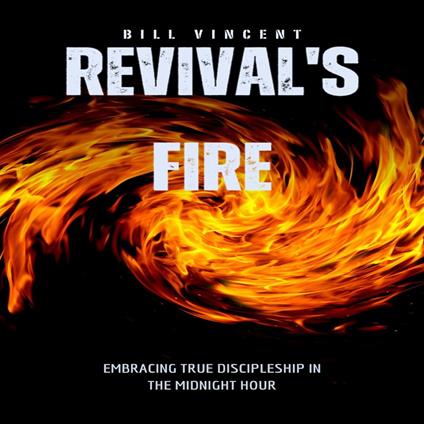 Revival's Fire