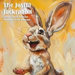 Joyful Jackrabbit, The